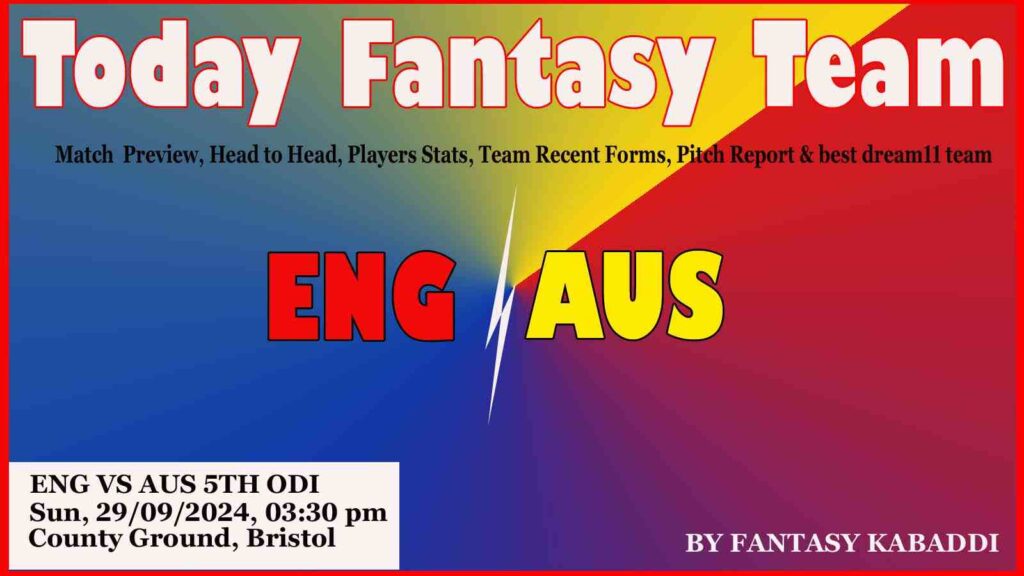 ENG vs AUS Dream11 team