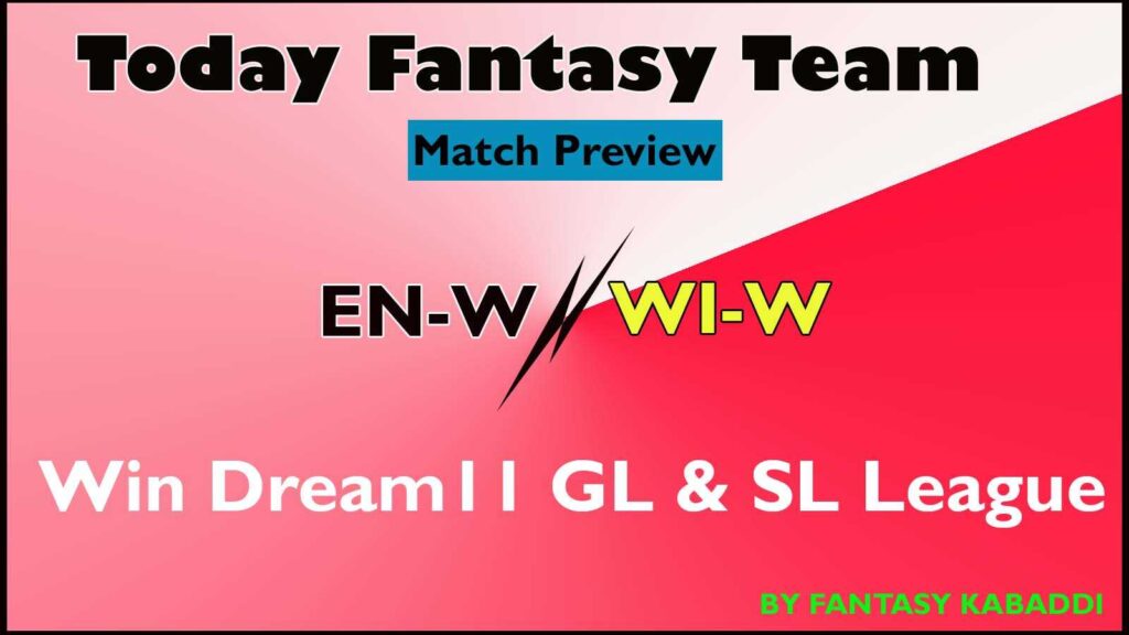 EN-W vs WI-W Dream11 team