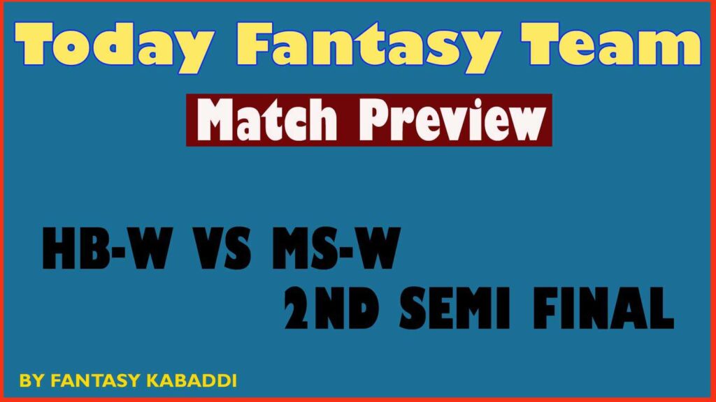 HB-W vs MS-W Dream11 team