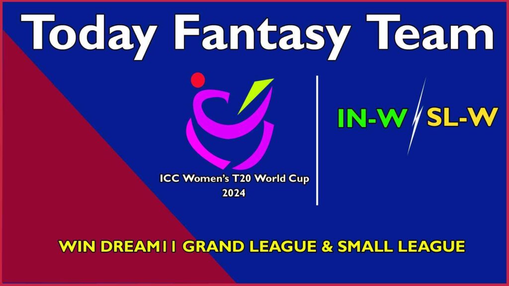 IN-W vs SL-W Dream11 team