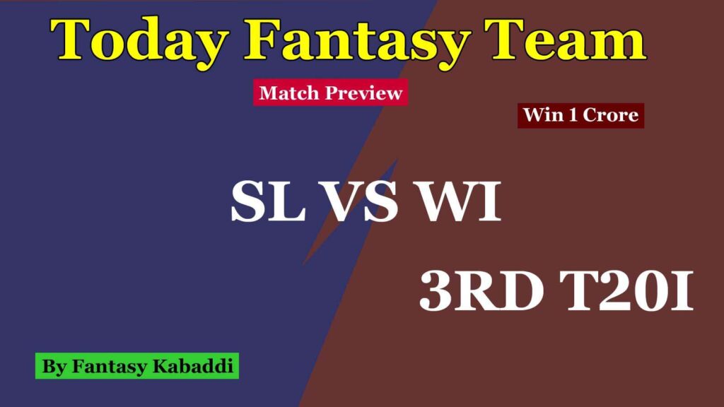 SL vs WI Dream11 team