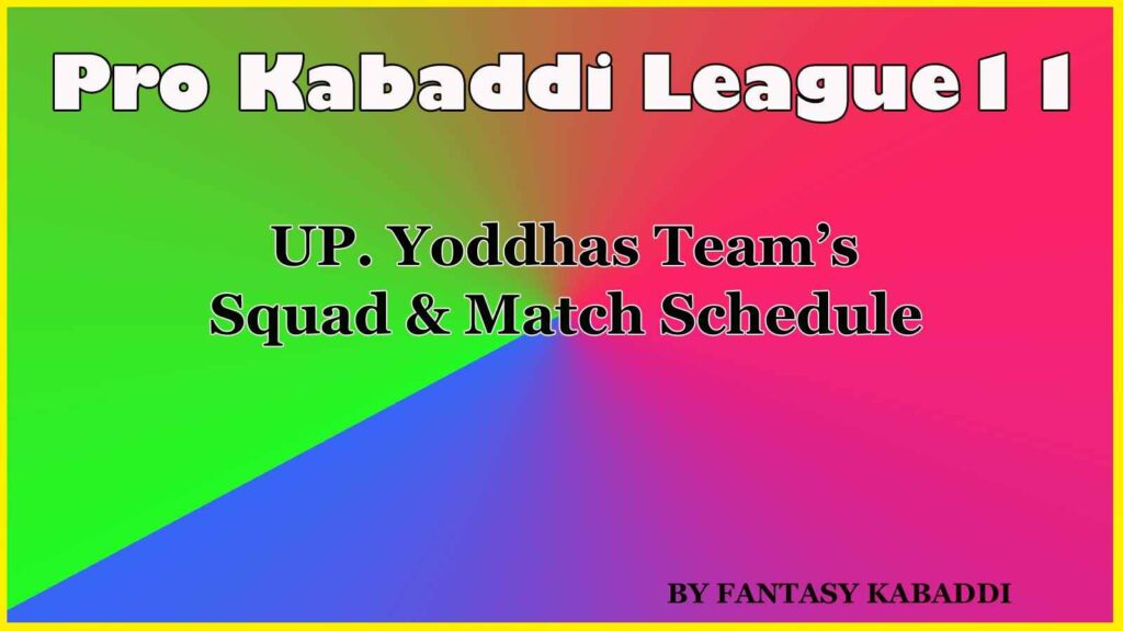 UP Yoddhas Team Squad