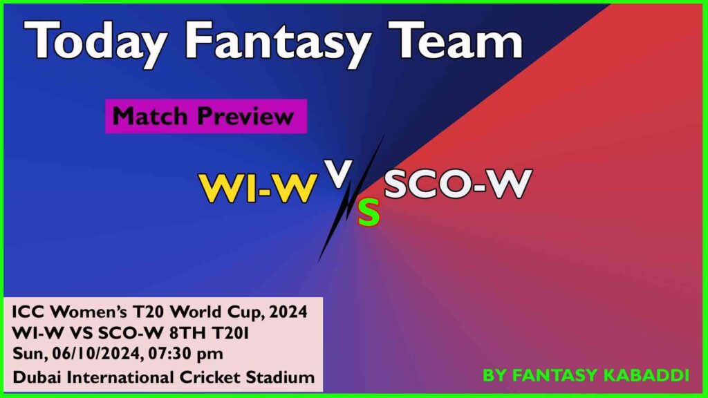 WI-W vs SCO-W Dream11 team