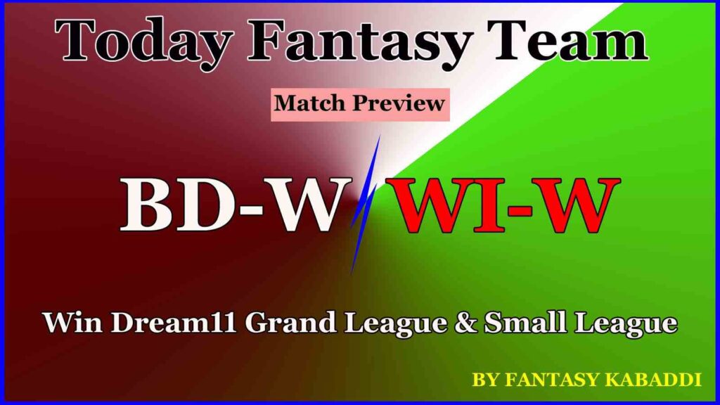 BD-W vs WI-W Dream11 team