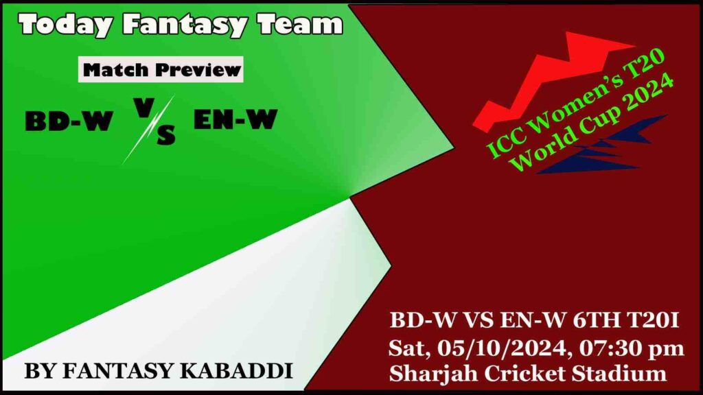 BD-W vs EN-W Dream11 team