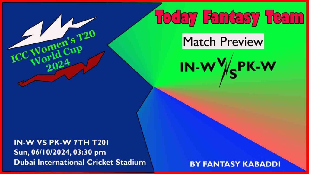 IN-W vs PK-W Dream11 team