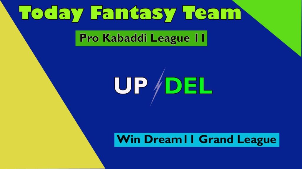 UP vs DEL Dream11 team