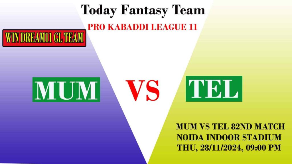 MUM vs TEL Dream11 team