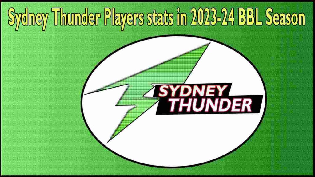 Sydney Thunder Players Stats