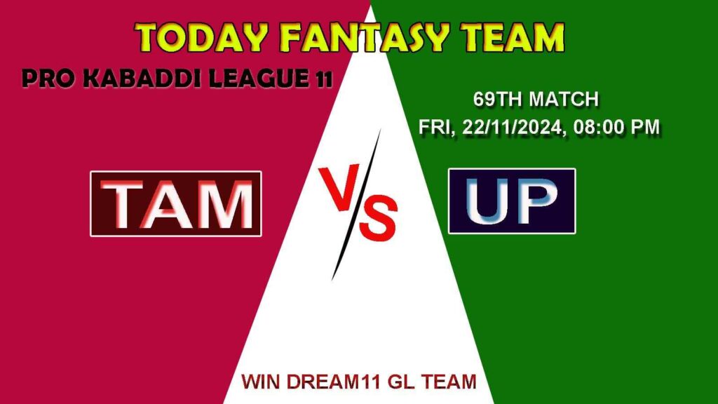 TAM vs UP Dream11 team