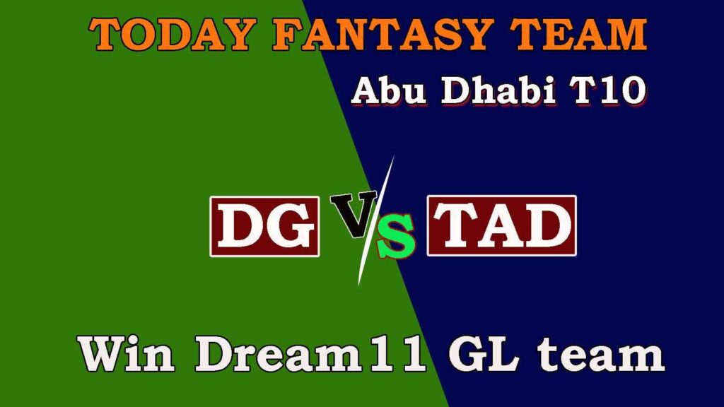 DG vs TAD Dream11 team