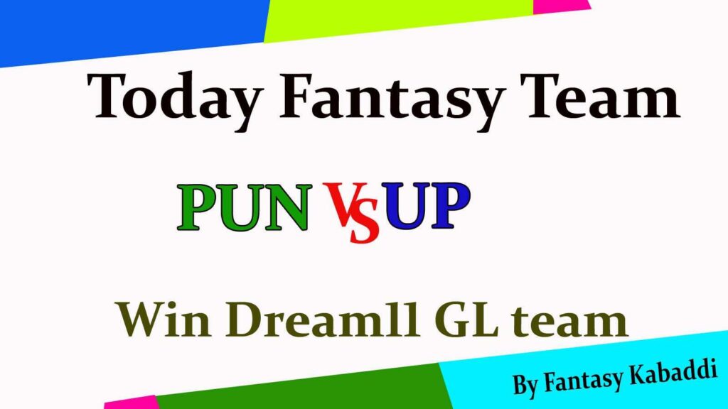 PUN vs UP Dream11 team