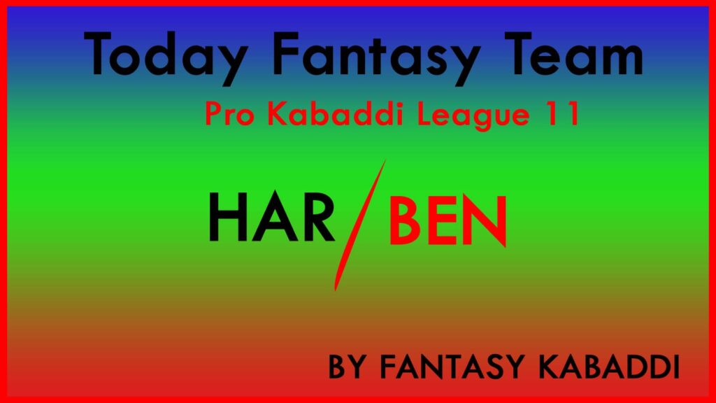 HAR vs BEN Dream11 team