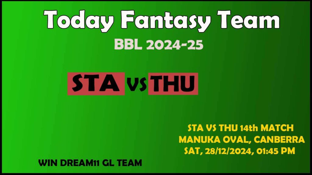 STA vs THU Dream11 team