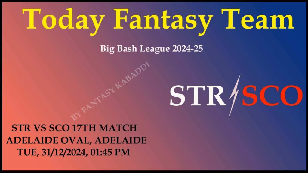 STR vs SCO Dream11 team