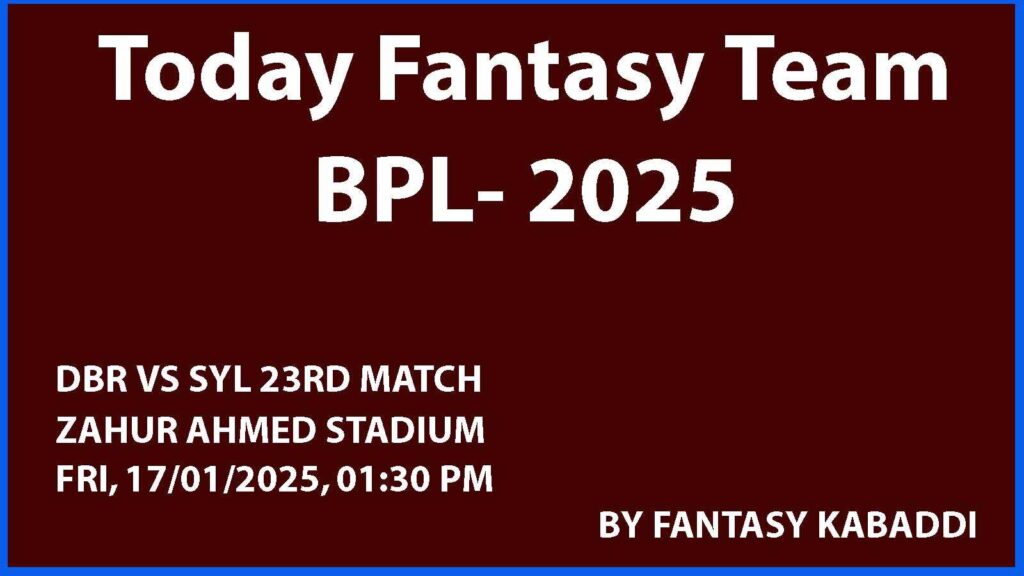 DBR vs SYL Dream11 team