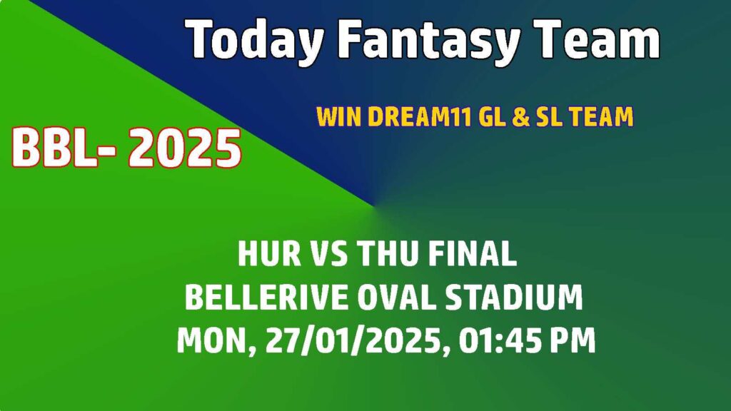 HUR vs THU Dream11 team