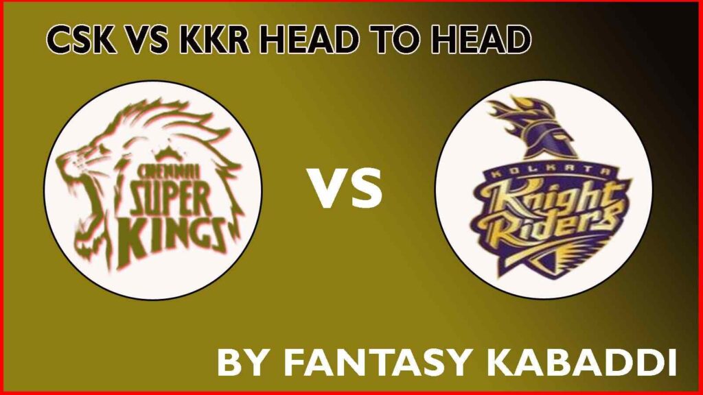 CSK vs KKR Head to Head Record