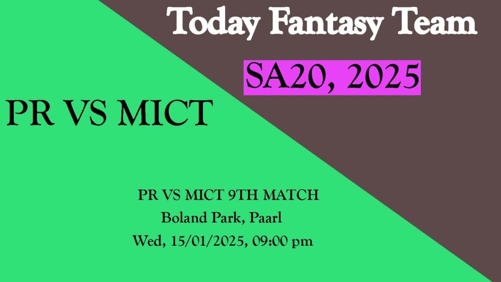 PR vs MICT Dream11 team